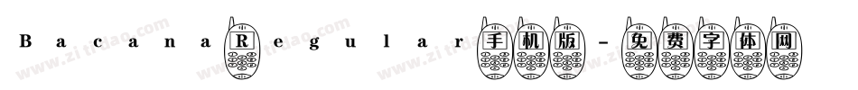 Bacana Regular手机版字体转换